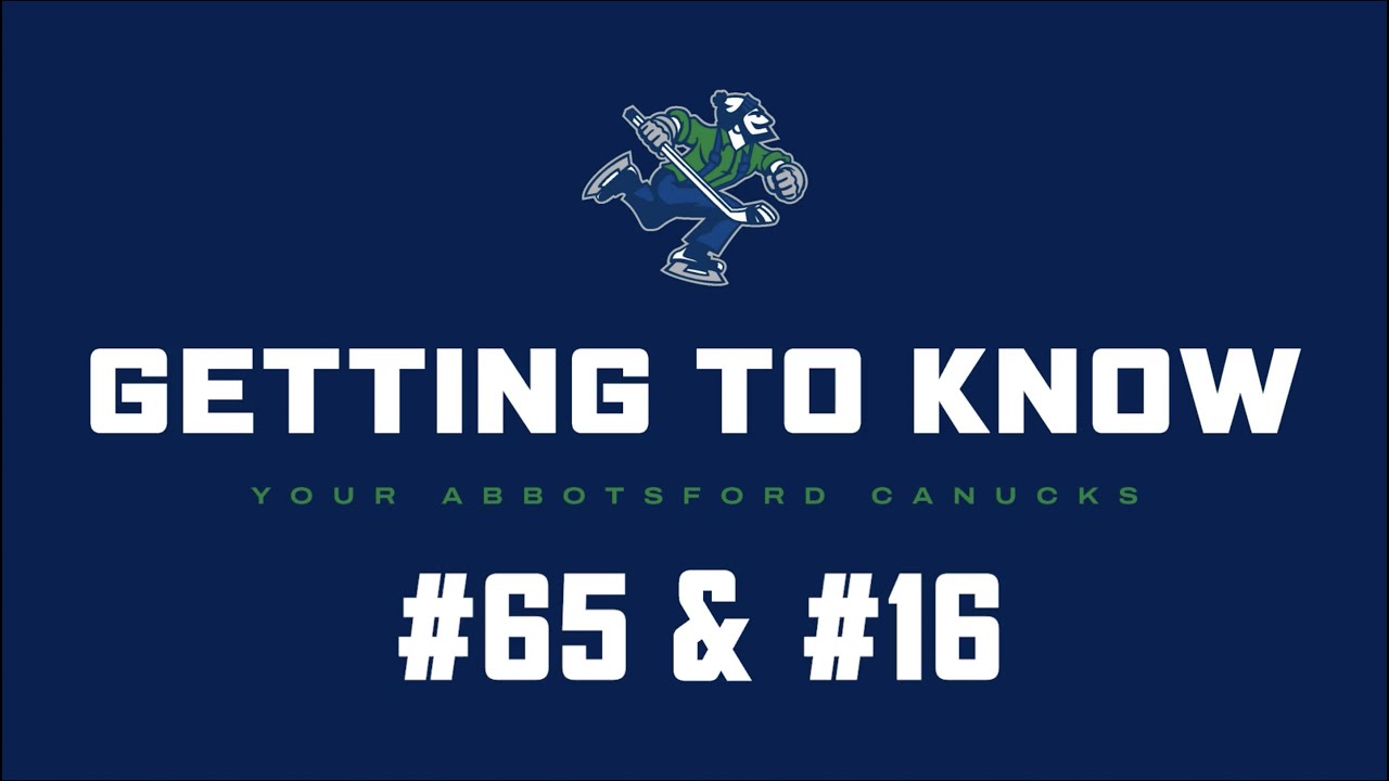 Getting to know your Abbotsford Canucks | Michael DiPietro and John Stevens