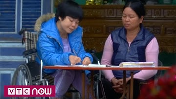 Nghị lực phi thường của cô gái khuyết tật
