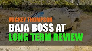 Mickey Thompson BAJA BOSS AT - Long Term Review