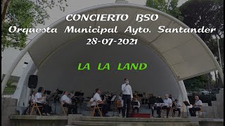 Concierto BSO Banda Municipal Ayto. Santander 2021 - La La Land