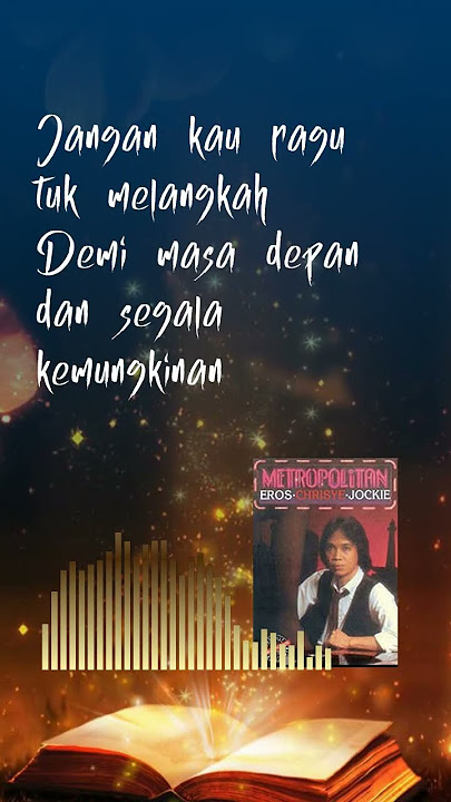Story WA 25 detik Selamat Jalan Kekasih Kejarlah Cita cita