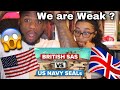 Americans Reacts to British SAS Soldiers vs US Navy Seals - Military Training Comparison