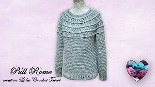 Pull Rome tutoriel crochet by Lidia Crochet Tricot