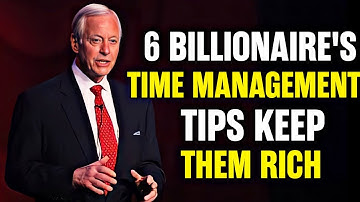Brian Tracy: Time Management Tips - How to Get More Done in Less Time