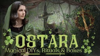 Preparing for Ostara ☘ Magical DIYs, Rituals, Kitchen Witchery & Faerie Tea party ‍♂