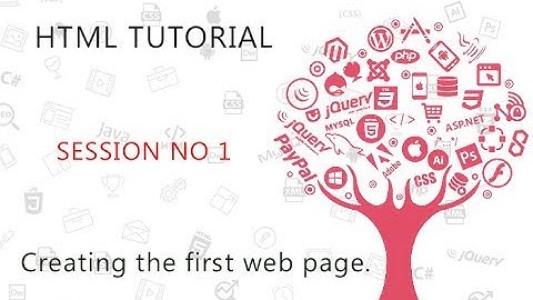 HTML Tutorial for Beginners 01 Creating the first web page