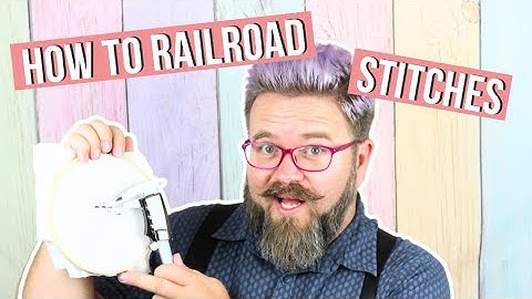 How to Railroad Your Cross Stitch | Caterpillar Cross Stitch