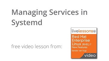 Managing Services in Systemd - Tutorial RHEL 7 Linux