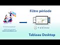 Filtre période dans tableau desktop #13