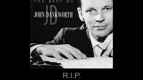 TOMORROW'S WORLD - RIP Sir John Dankworth