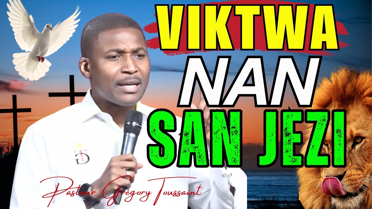 Viktwa Nan San Jezi | Yo Vaink Dragon an Pa San Mouton an, Amen |Pasteur Grégory Toussaint Adorasyon