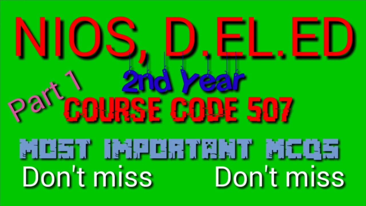 NIOS D.El.Ed. 507 Most Important MCQs