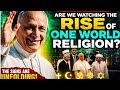 THIS JUST HAPPENED... ARE WE WATCHING THE RISE OF ONE WORLD RELIGION?