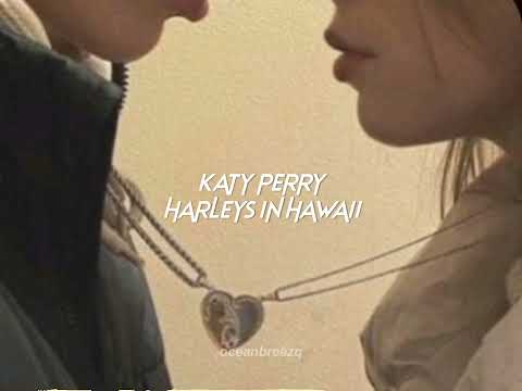 Katy Perry-Harleys In Hawaii