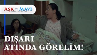 Birgül kendini yatağa zincirledi🤣 - Aşk ve Mavi 18. Bölüm