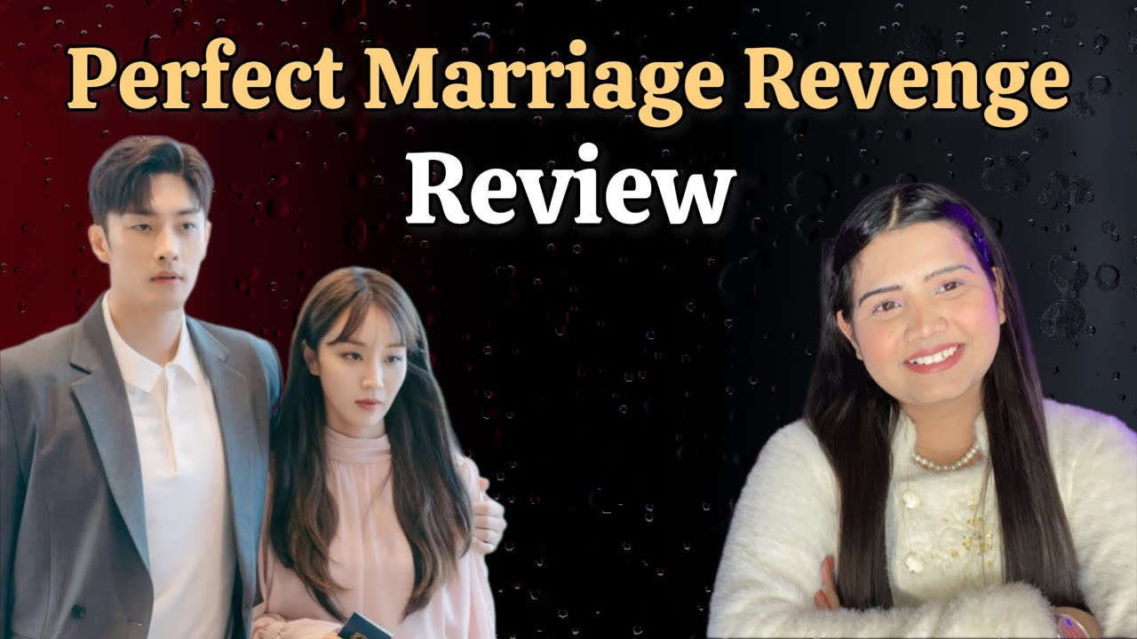 Perfect Marriage Revenge Korean Drama Review Korean Drama Review In
