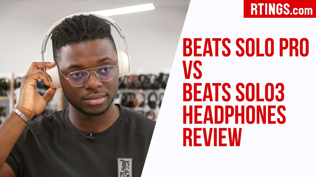 Beats Solo Pro vs Solo3 Wireless: Which one should you buy?