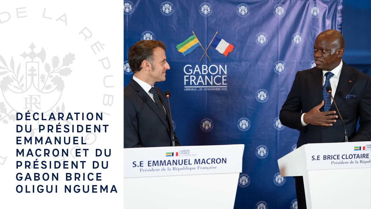 Déclaration du Président Emmanuel Macron et du Président du Gabon Brice Oligui Nguema.