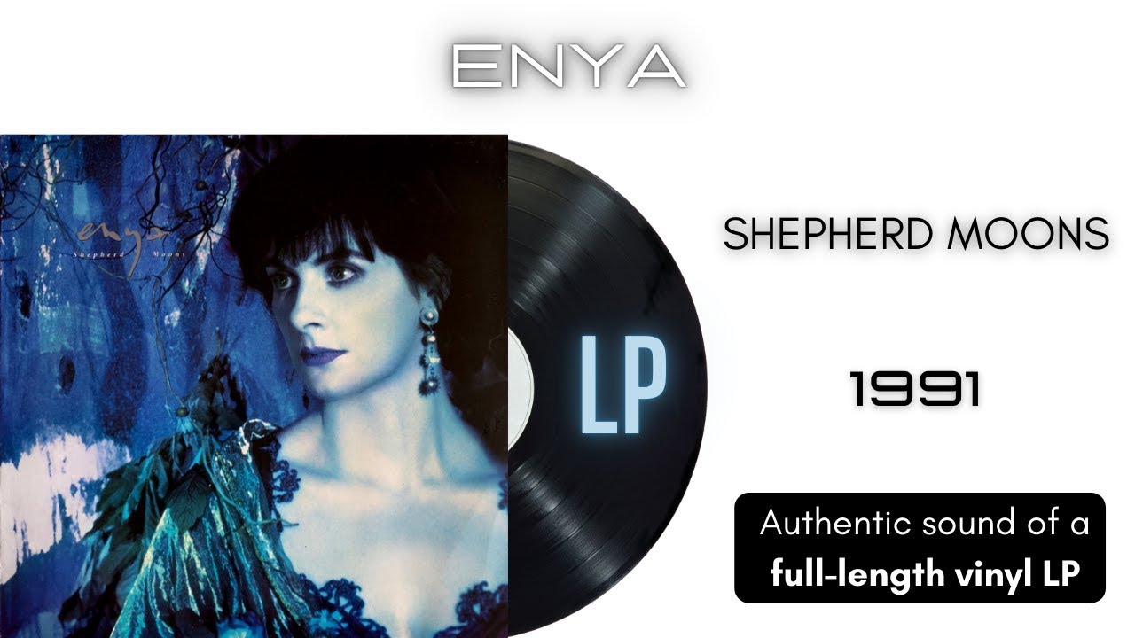 Enya - Shepherd Moons [LP Full Album] - YouTube