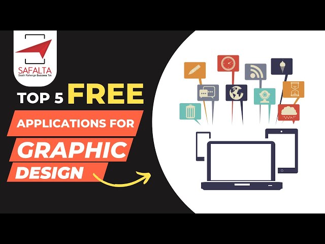 "Top 5 Free Applications for Graphic Design" | ISHANK TOMER SIR | SAFALTA SKILLS