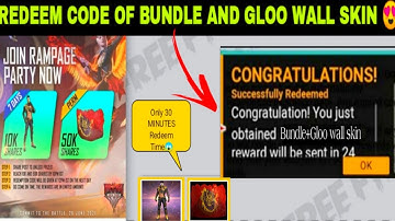 Join Rampage Party Now Redeem Code|Free fire bundle+Gloo Wall Skin Redeem Code|Ff Redeem Code Today