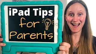 5 iPad Tips for Parents | You NEED to know these if your kids use iPads