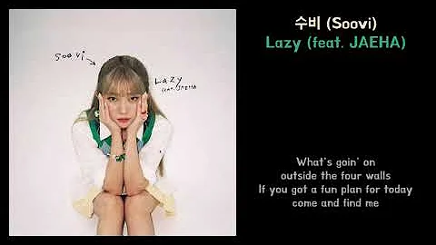 [Lyrics] 수비 (Soovi) - Lazy (feat. JAEHA)