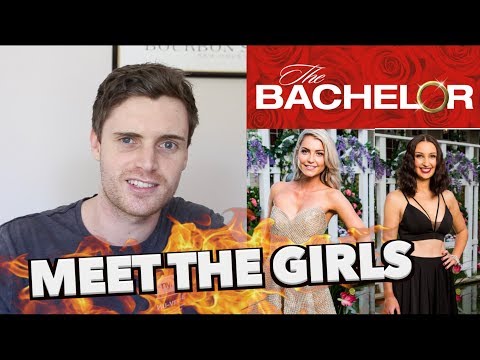 THE BACHELOR IS BACK! (Meet The Girls 2018)