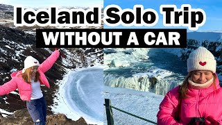 Iceland Travel Guide  Solo Trip | No Car Needed!