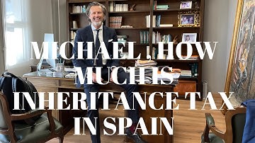 How much is inheritance tax in Spain ?