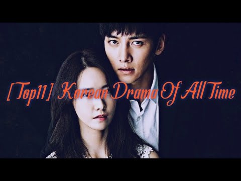 [Top11] Korean Drama Of All Time (Солонгос драма бүх цаг үеийн шилдэг 11)