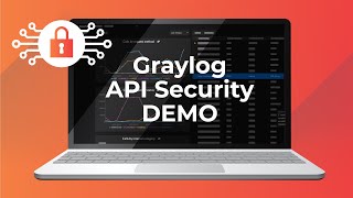 Graylog Api Security Intro Demo