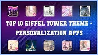 Top 10 Eiffel Tower Theme Android Apps screenshot 1