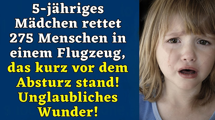 5-jähriges Mädchen rettet 275 Menschen in einem Flugzeug, das kurz vor dem Absturz stand!