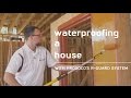 How to waterproof your house with Prosoco R-Guard System