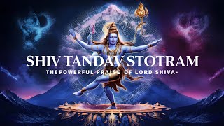 Shiv Tandav | Shiv Tandav Stotram | Shiv Tandav Stotram Hindi Song by Ravana | शिव तांडव स्त्रोत 🚩🚩🚩