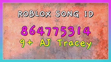 9+ AJ Tracey Roblox Song IDs/Codes