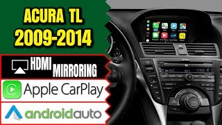 ACURA TL 20092014 NAVTOOL NAVIGATION VIDEO INTERFACE, ADD APPLE CAR, SMARTPHONE MIRRORING (CARPLAY)