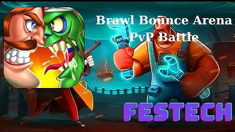 Brawl Bounce Arena :PvP Battle - Gameplay - Android-İOS