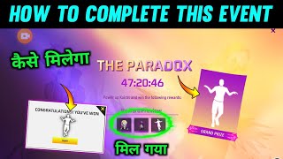 little paradox wing emote kaise milega ! The Paradox Event kaise Complete kre ! Free Fire New Event