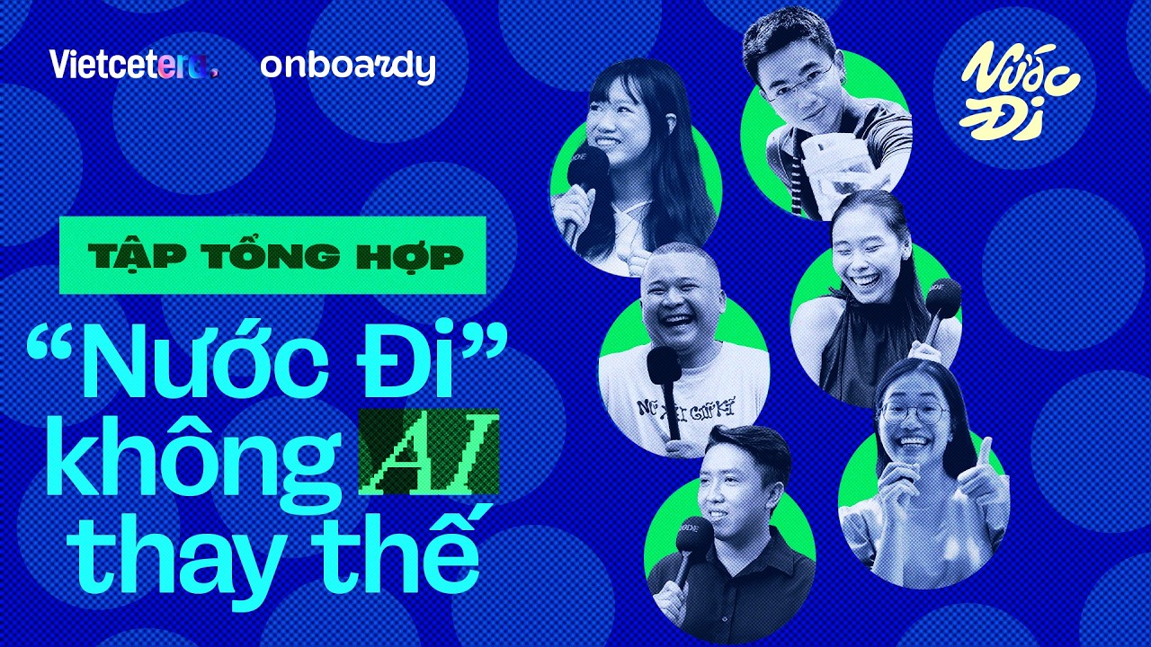 Tổng hợp Nước Đi không AI thay thế | Nước Đi Highlight Tổng hợp Nước Đi không AI thay thế | Nước Đi Highlight