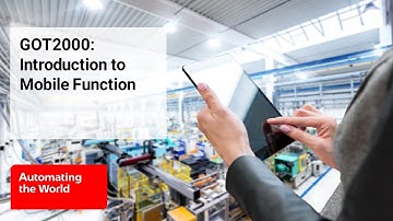GOT2000: Introduction to Mobile Function | Mitsubishi Electric