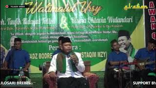 KYAI BODREX CERAMAH TERBARU NADA DAN DAN DAKWAH EL AWAN QOSIDAH - WALIMATUL URSY - PULOSARI BREBES