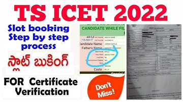 TS ICET 2022 SLOT BOOKING & CERTIFICATE VERICATION PROCESS