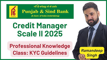 RBI KYC Master Circular 2025 Explained | Must Watch for Punjab & Sind Bank Credit Manager Exam 2025