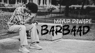 Barbaad Mayur Daware Cover Song Saiyaara Ahaan Panday Aneet Padda The Rishi Jubin