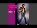 Michael Jackson - Beat It (Remastered) [Audio HQ]