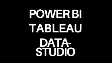 Power BI vs Tableau vs Data Studio Comparison