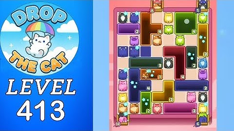 Drop The Cat Level 413 Walkthrough
