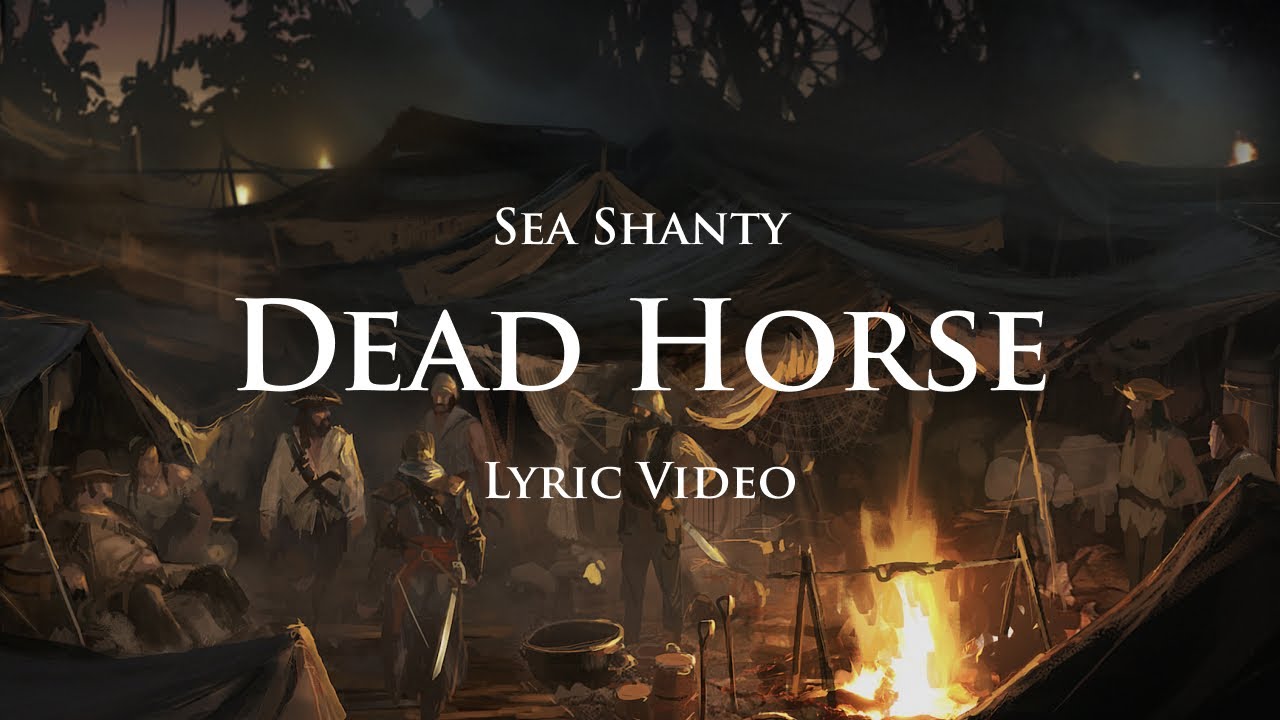 YouTube에서 Dead Horse (Sea Shanty with lyrics) | Assassin's Creed 4: Black Flag (OST) 보기 YouTube에서 Dead Horse (Sea Shanty with lyrics) | Assassin's Creed 4: Black Flag (OST) 보기